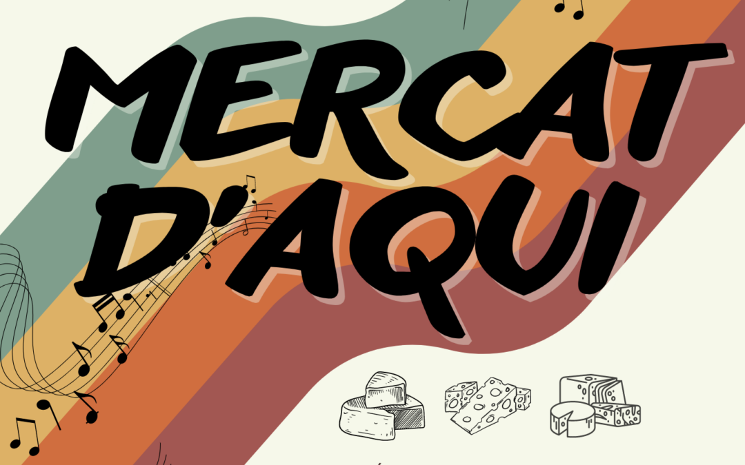 MERCAT D’AQUI